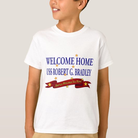 Welcome Zuhause USS Robert G. Bradley T-Shirt (Vorderseite)
