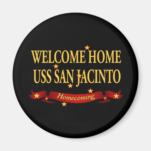 Welcome Zuhause USS San Jacinto Magnet (Vorne)