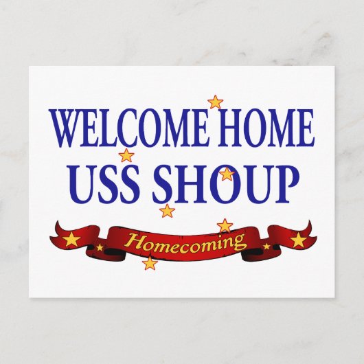 Welcome Zuhause USS Shoup Postkarte (Vorderseite)