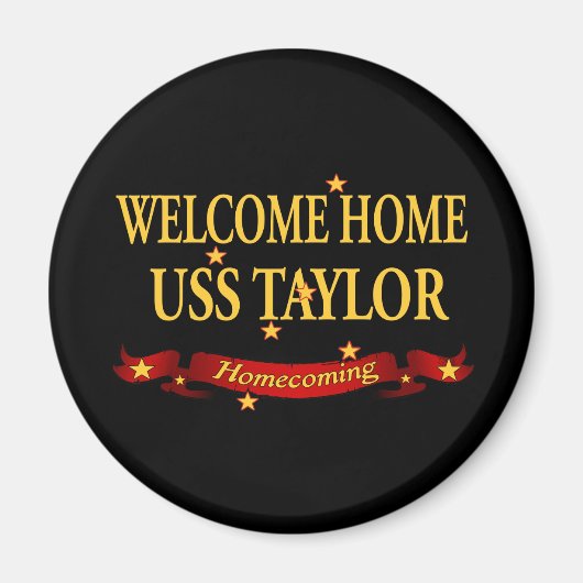 Welcome Zuhause USS Taylor Magnet (Vorne)