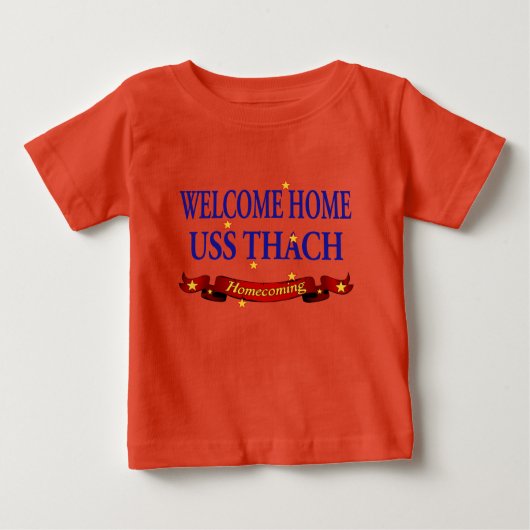 Welcome Zuhause USS Thach Baby T-shirt (Vorderseite)
