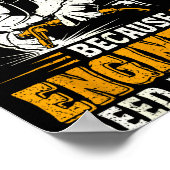 Welder Because Engineers Need Heroes Too Funny Wel Poster (Ecke)