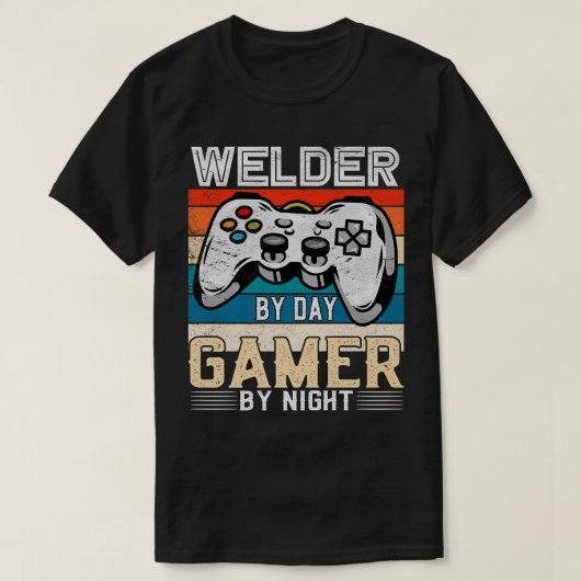 Welder by day Gamer by night Video Gaming Fans Ret T-Shirt (Design vorne)