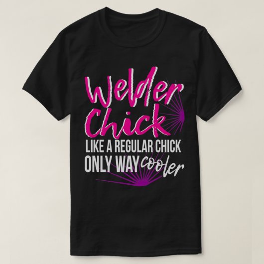 Welder Chick Women Mama Funny Welding Women T-Shirt (Design vorne)