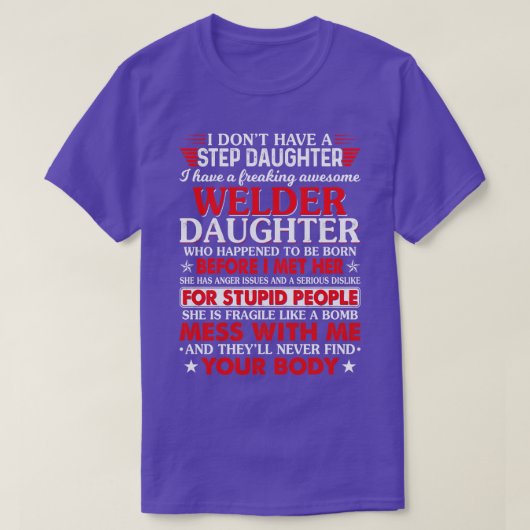 Welder Daughter, die stolz Welder T-Shirts geschah (Design vorne)