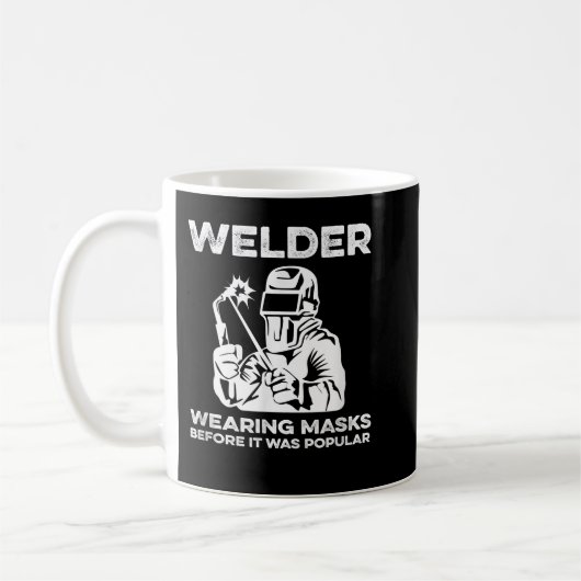 WELDER FABRICATORS Funny Welders Welding Backside Kaffeetasse (Links)