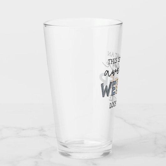 Welder Funny Phantastisch Welder Geschenke Glas (Rechts)