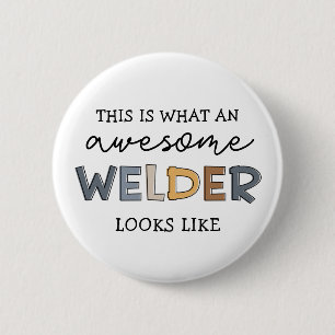 Welder Funny Phantastisch Welder Gifts Schlüsselan Button