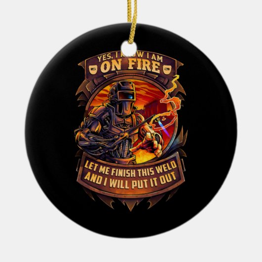 Welder Funny Saying Welding for Men Keramik Ornament (Vorne)