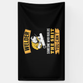 Welder jemand wurde gebaut, können Sie nicht Banner (Vertikal)