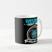 Welder Meme Welders macht nichts aus, geblitzt zu Kaffeetasse (VorderseiteRechts)