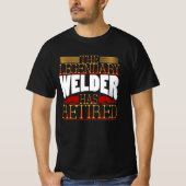 Welder Retirement Welding T-Shirt (Vorderseite)