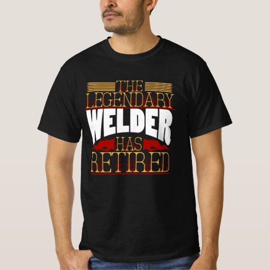Welder Retirement Welding T-Shirt (Vorderseite)