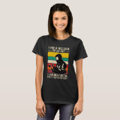 Welder Sprichwort Funny Welding Quote Boilermaker T-Shirt (Vorne ganz)