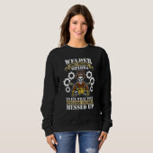 Welder Using A Highschool Diploma Cool Welding Dad Sweatshirt (Vorne ganz)