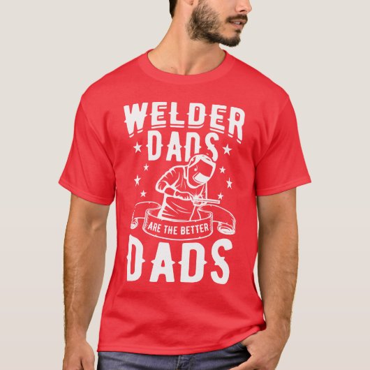 Welder-Vater-Geschenk T-Shirt (Vorderseite)
