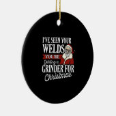 Welder Weihnachtsgeschenke Ich habe Ihre Welds Fun Keramik Ornament (Rechts)