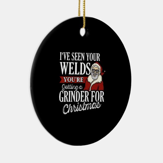 Welder Weihnachtsgeschenke Ich habe Ihre Welds Fun Keramik Ornament (Rechts)