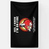 Welder weiß, dass ich brenne banner (Vertikal)