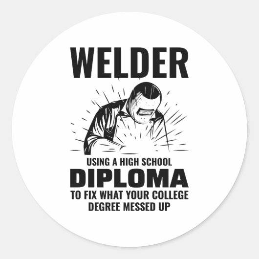 Welder Welding Weld Metal Ironworker Funny Runder Aufkleber (Vorderseite)
