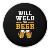 Welder wird gut für Bier Keramikknauf (Vorderseite)