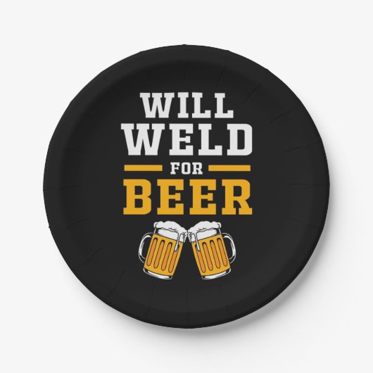 Welder wird gut für Bier Pappteller (Vorderseite)