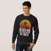 Welding Dad Like A Regular Fun for Welders Daddy Sweatshirt (Vorne ganz)