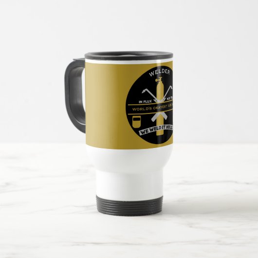 Welding Humor Gift Reisebecher (Vorderseite Links)