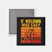 Welding Novelty For Men Women Mig Tig Welder Weldi Magnet (Vorderseite/Rückseite)