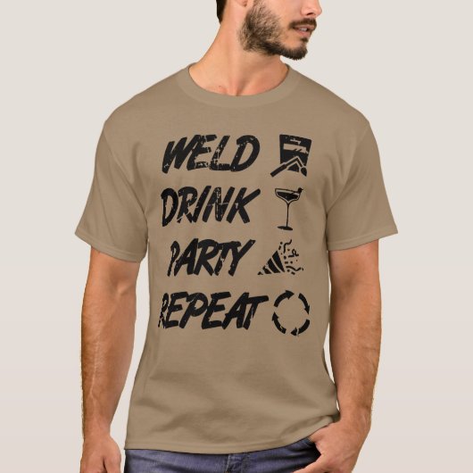 Welding Quote friend T-Shirt (Vorderseite)