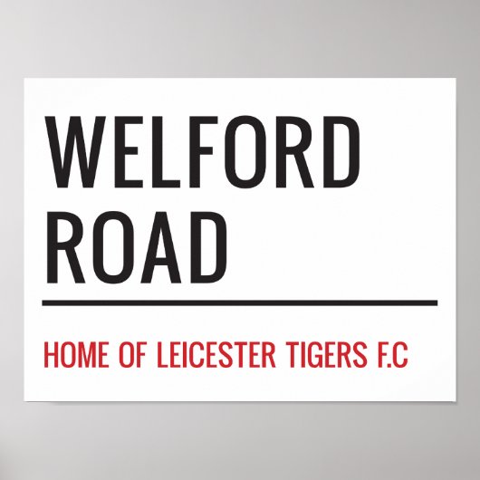 Welford Road Stadium Street Sign Poster (Vorne)