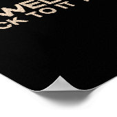 Well Back To It Then Funny Saying Motivation Quote Poster (Ecke)