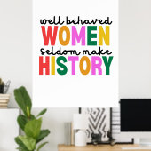 Well Behaved Women Poster (Heimbüro)