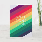 Well Done Rainbow Wird Name Modern Stripe Happy Fu Karte (Vorderseite)