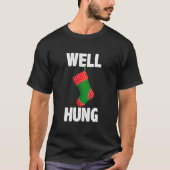 Well Hung Christmas Strumpf Geschenke - Offensive T-Shirt (Vorderseite)