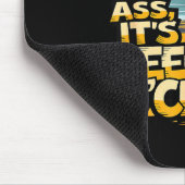 Well Kiss My It's Beer O' Clock Drinking Beer  Mousepad (Ecke)