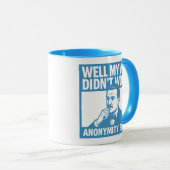 Well My Way Didn't Work - English - Mug Tasse (VorderseiteRechts)