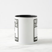 Well My Way Didn't Work - Female - Mug Tasse (Zentrum)