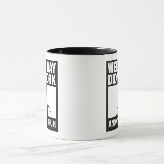 Well My Way Didn't Work - Female - Mug Tasse (Zentrum)