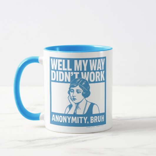 Well My Way Didn't Work - Female - Mug Tasse (Links)