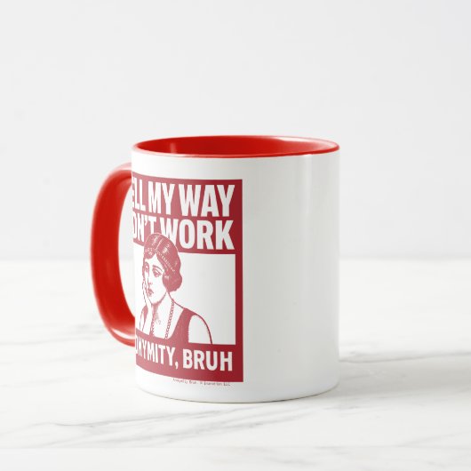 Well My Way Didn't Work - Female - Mug Tasse (Vorderseite Links)