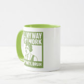 Well My Way Didn't Work - Female - Mug Tasse (Vorderseite Links)