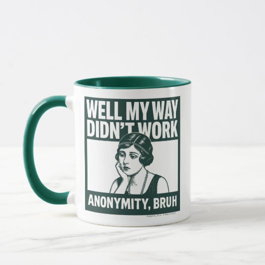 Well My Way Didn't Work - Female - Mug Tasse (Links)