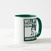 Well My Way Didn't Work - Female - Mug Tasse (VorderseiteRechts)