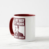 Well My Way Didn't Work - Male - Mug Tasse (Vorderseite Links)