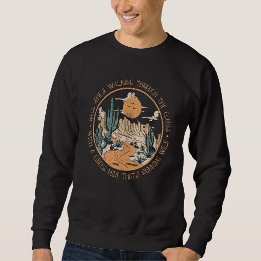 Well She's The Walking Music Through The Clouds Li Sweatshirt (Vorderseite)