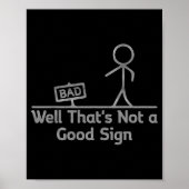 Well That's Not A Good Sign Ugly Christmas Funny Poster (Vorne)