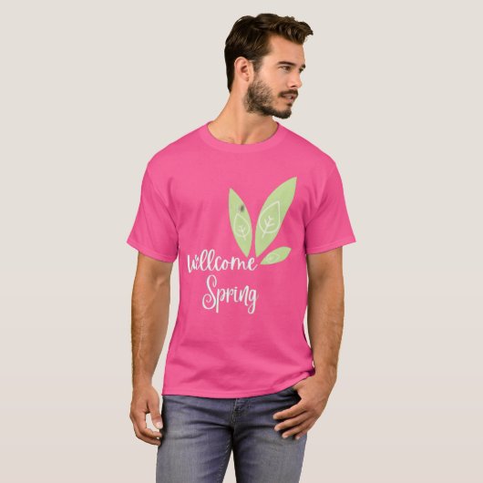 wellcome spring funny T-Shirt (Vorne ganz)