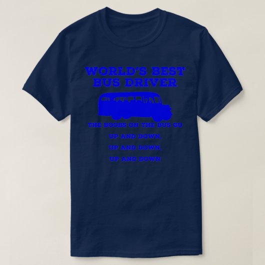 Wellds Best Bus Driver Classic TShirt (Design vorne)