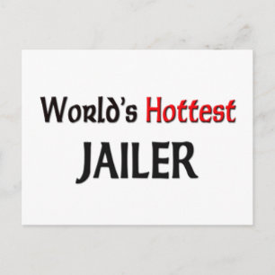 Wellds Hottest Jailer Postkarte